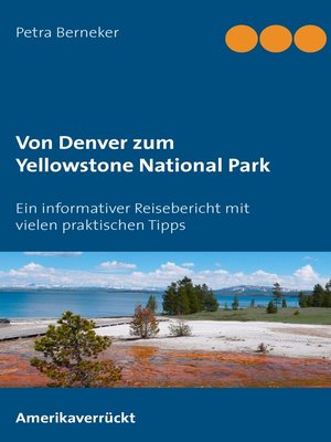 cover image of Von Denver zum Yellowstone National Park